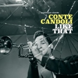 Conte Candoli - Like That '2019 - Album