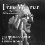 Franz Waxman - Music from the Documentaries '2020