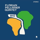 Florian Pellissier Quintet - Rio (Album) '2021 - Album