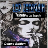 Led Zepagain - Tribute to Led Zeppelin (Deluxe Edition) '2014