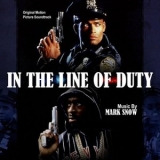 Mark Snow - In The Line Of Duty (Original Television Soundtrack) '1992 - Album