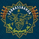 LaBrassBanda - Yoga Symphony No. 1 '2021 - Album