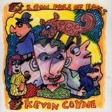 Kevin Coyne - Room Full of Fools '2000 - Album