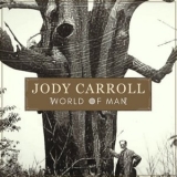 Jody Carroll - World of Man '2024 - Album