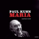 Paul Kuhn - Maria '2018 - Album