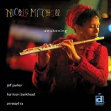 Nicole Mitchell - Awakening '2011