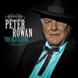 Peter Rowan - The Old School '2013 - Album