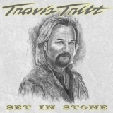 Travis Tritt - Set In Stone '2021 - Album