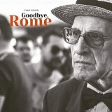 Tino Rossi - Goodbye, Rome '2020 - Album