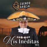 Chendo Garcia - Mis ineditas: Vol. 1 '2025