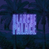 Blanche Palace - lEffet Mer '2025