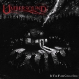 Umbersound - If The Flies Could Sing '2025