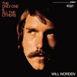 Will Worden - The Only One & All The Others '2025