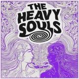 Heavy Souls - Have You Got Soul '2025