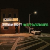 Holger Parker Music - Southern Nights '2025