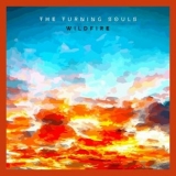 The Turning Souls - Wildfire '2025