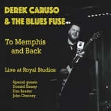 Derek Caruso - To Memphis & Back '2025