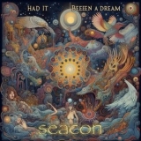 Seacon - Had It Been A Dream '2025