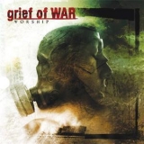 Grief Of War - Worship '2009