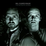 Will & James Ragar - The Acoustic Album '2025