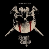 Death Cult 69 - The Way Of All Flesh '2025