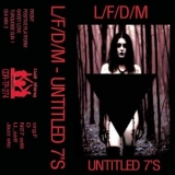 L/F/D/M - UNTITLED 7S '2025