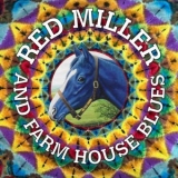 Red Miller - Red Miller and Farm House Blues '2025