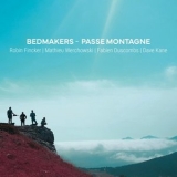 Robin Fincker - Bedmakers - Passe Montagne '2025