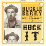 Huckleberry - Huck it '2025