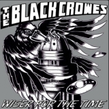 The Black Crowes - Wiser for the Time '2013 - Album