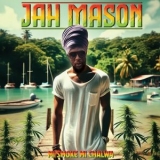 Jah Mason - Mi Smoke Mi Chalwa '2025