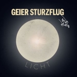 Geier Sturzflug - Licht '2025