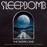 Sleepbomb - The Sleeping Dead '2025