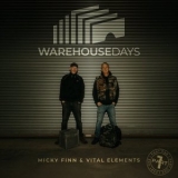 Micky Finn - Warehouse Days Part One '2025 - Album