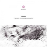 Yamaoka - Fragments of a Musical Conversation '2025