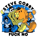 Steve Cobby - FUCK NO '2024