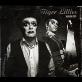 The Tiger Lillies - Madame Piaf '2016 - Album