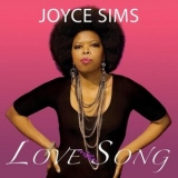 Joyce Sims - Love Song '2015