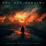 One Day Remains - Amongst Beasts & Animals '2025