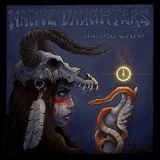 Native Daughters - Ultimo Capo '2021