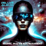 Sonic Wave Experiment - Deluxe Album (Remastered) '2025