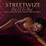 Streetwize - Put U to Bed '2009