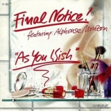 Final Notice! - As You Wish '1990