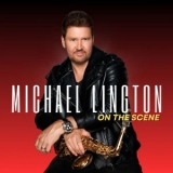 Michael Lington - On The Scene '2025 - Album