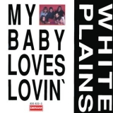 White Plains - My Baby Loves Lovin '1993