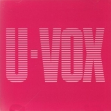 Ultravox - U-vox (remastered Definitive Edition) (CD2) '2009 - Album