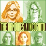 The Armoires - Incognito '2021