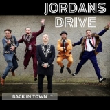 Jordans Drive - Back in Town '2024