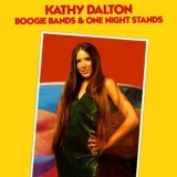 Kathy Dalton - Boogie Bands and One Night Stands '1974