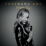 Shoshana Ami - Pretty Liar '2021